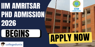 IIM Amritsar Begins PhD Admission 2026; Apply now @iimamritsar.ac.in